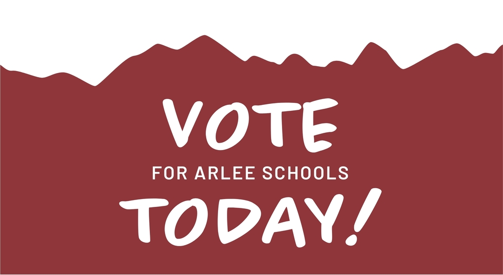 Vote for Arlee Schools Today (graphic)